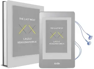 The Last Wolf & Herman Audiobook download free by Laszlo Krasznahorkai