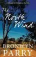 Audiobook The North Wind: A Dungirri Christmas Novella author Professor Bronwyn Parry