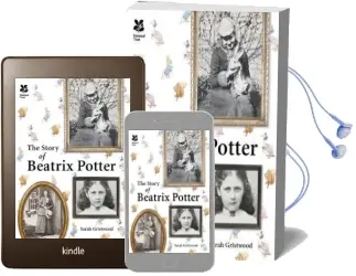 The Story of Beatrix Potter Audiobook download free by Sarah Gristwood