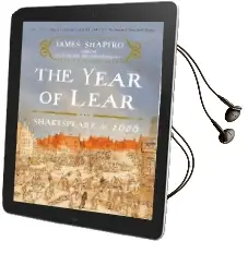 The Year of Lear: Shakespeare in 1606 Audiobook download free by James Shapiro