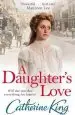 Audiobook A Daughter'S Love author Catherine King