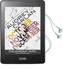 Calendar Girl: Volume Four: October, November, December Audiobook download free by Audrey Carlan