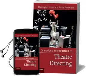 Cambridge Introductions to Literature: The Cambridge Introduction to Theatre Directing Audiobook download free by Christopher Innes