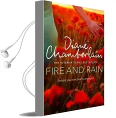 Fire and Rain Audiobook download free by Diane Chamberlain