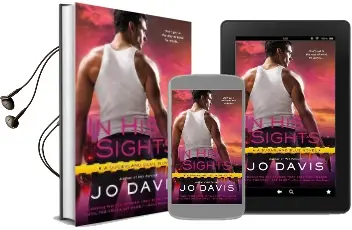 In his Sights: Sugarland Blue Book 3 Audiobook download free by Jo Davis