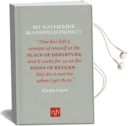 My Katherine Mansfield Project Audiobook download free by Kirsty Gunn