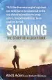 Audiobook Shining: The Story of a Lucky man author Abdi Aden