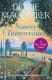 Audiobook Sweet Tomorrows: A Rose Harbor Novel author Debbie Macomber