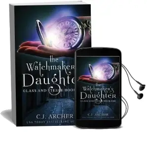 The Watchmaker'S Daughter Audiobook download free by C J Archer