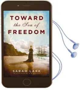 Toward the sea of Freedom Audiobook download free by Sarah Lark