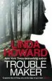 Audiobook Troublemaker author Linda Howard