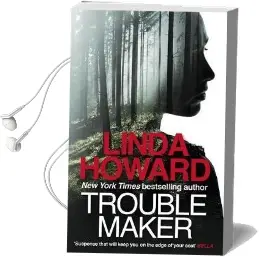Troublemaker Audiobook download free by Linda Howard