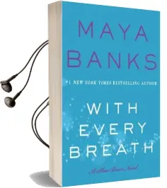 With Every Breath: A Slow Burn Novel Audiobook download free by Maya Banks