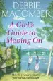 Audiobook A Girl'S Guide to Moving on: A new Beginnings Novel author Debbie Macomber