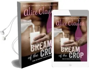 Cream of the Crop Audiobook download free by Alice Clayton
