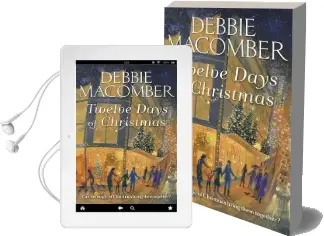 Twelve Days of Christmas: A Christmas Novel Audiobook download free by Debbie Macomber