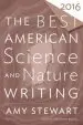 Audiobook Best American Science and Nature Writing 2016 author Amy Stewart