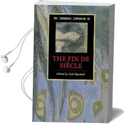 Cambridge Companions to Literature: The Cambridge Companion to the fin de Siecle Audiobook download free by Gail Marshall