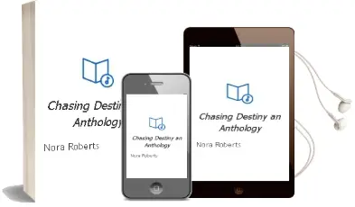 Chasing Destiny: An Anthology Audiobook download free by Nora Roberts