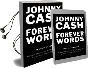 Forever Words: The Unknown Poems Audiobook download free by Johnny Cash