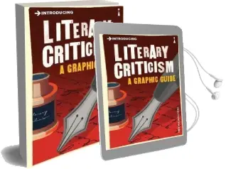 Introducing Literary Criticism: A Graphic Guide Audiobook download free by Owen Holland