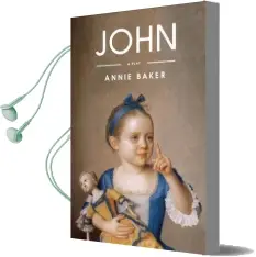 John (Tcg Edition) Audiobook download free by Annie Baker