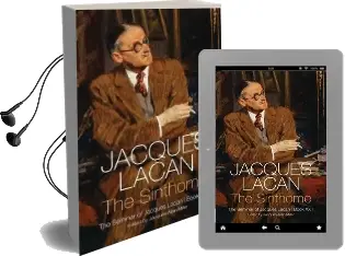 The Sinthome: The Seminar of Jacques Lacan, Book Xxiii Audiobook download free by Jacques Lacan