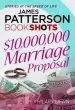 Audiobook $10,000,000 Marriage Proposal: Bookshots author James Patterson
