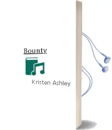 Bounty Audiobook download free by Kristen Ashley