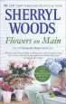 Audiobook Flowers on Main author Sherryl Woods