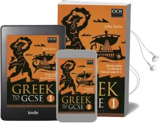 Greek to Gcse: Part 1: For ocr Gcse Classical Greek (9-1) Audiobook download free by John Taylor