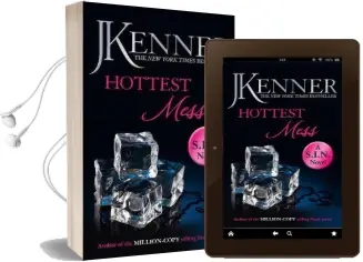 Hottest Mess: Dirtiest 2 (Stark/S.I.N.) Audiobook download free by J. Kenner