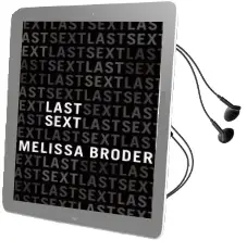 Last Sext Audiobook download free by Melissa Broder