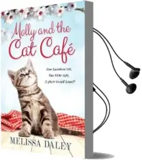 Molly and the cat Cafe Audiobook download free by Melissa Daley