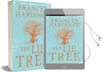The lie Tree Special Edition: Costa Book of the Year 2015 Audiobook download free by Frances Hardinge