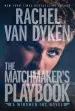Audiobook The Matchmaker'S Playbook author Rachel Van Dyken