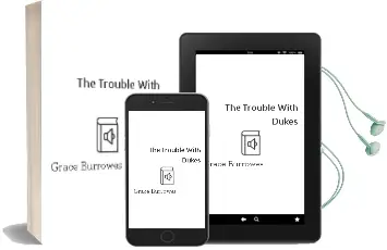 The Trouble With Dukes Audiobook download free by Grace Burrowes