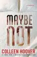 Audiobook Maybe not author Colleen Hoover