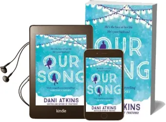 Our Song Audiobook download free by Dani Atkins
