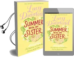 Summer With my Sister Audiobook download free by Lucy Diamond