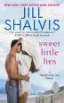 Audiobook Sweet Little Lies: A Heartbreaker bay Novel author Jill Shalvis