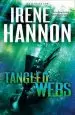Audiobook Tangled Webs: A Novel author Irene Hannon