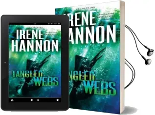 Tangled Webs: A Novel Audiobook download free by Irene Hannon