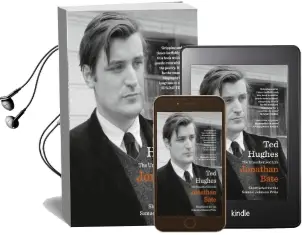 Ted Hughes: The Unauthorised Life Audiobook download free by Jonathan Bate