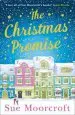 Audiobook The Christmas Promise: The Cosy Christmas Book you Won'T be Able to put Down! author Sue Moorcroft