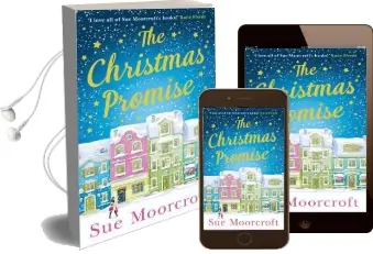 The Christmas Promise: The Cosy Christmas Book you Won'T be Able to put Down! Audiobook download free by Sue Moorcroft