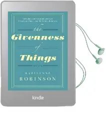The Givenness of Things Audiobook download free by Marilynne Robinson