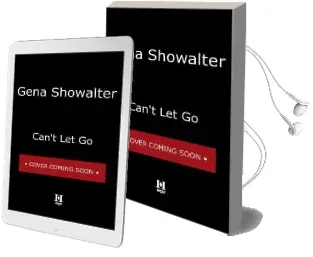 Can'T let go Audiobook download free by Gena Showalter