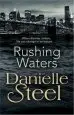 Audiobook Rushing Waters author Danielle Steel