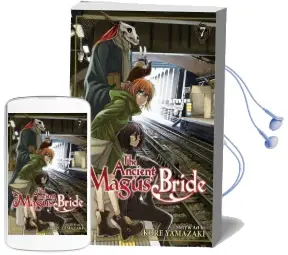 The Ancient Magus' Bride: Vol. 7 Audiobook download free by Kore Yamazaki